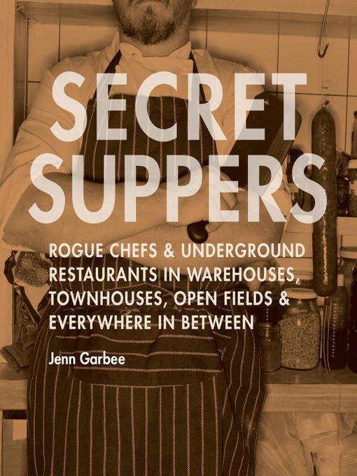 Title details for Secret Suppers by Jenn Garbee - Available